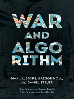 cover image of War and Algorithm